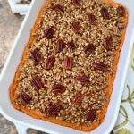 Baked Sweet potato casserole
